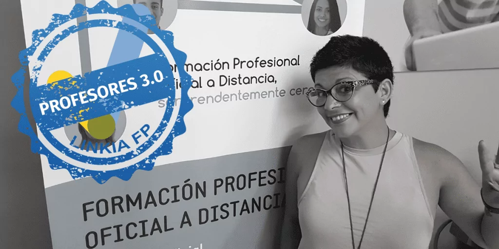 Entrevista a Mónica García: Profesora del Ciclo Formativo en Administración y Finanzas A DISTANCIA